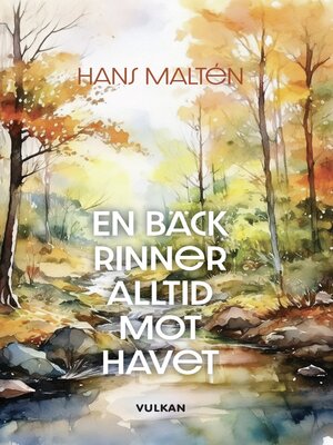 cover image of En bäck rinner alltid mot havet